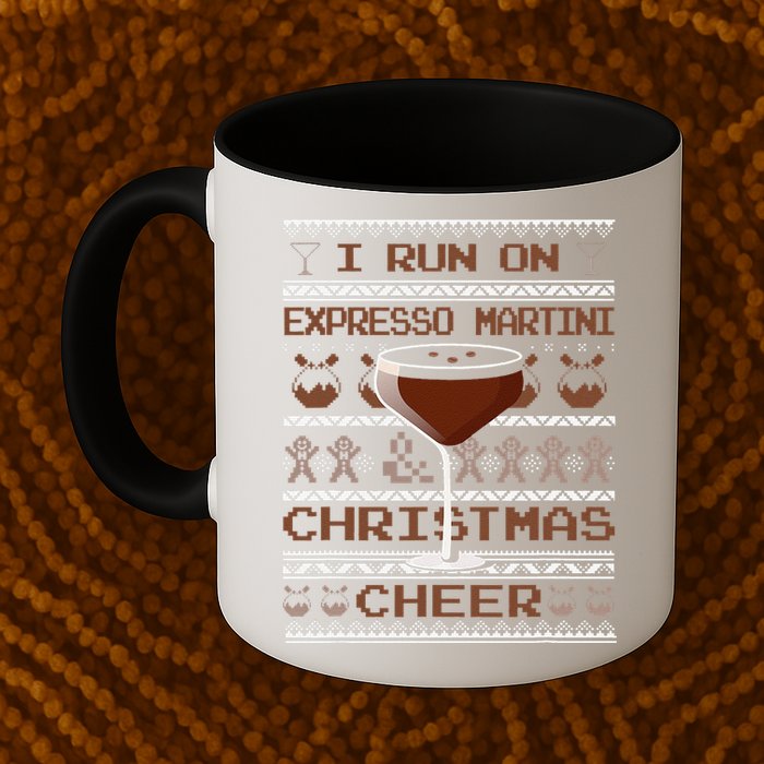 I Run On Espresso Martini And Christmas Cheer Ugly Sweater Mug