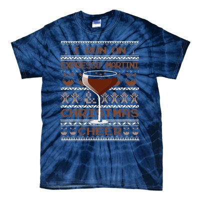 I Run On Espresso Martini And Christmas Cheer Ugly Sweater Tie-Dye T-Shirt