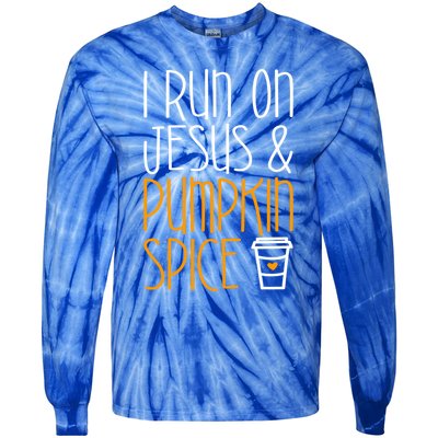 I Run On Jesus And Pumpkin Spice Gift Fall Season Funny Gift Tie-Dye Long Sleeve Shirt