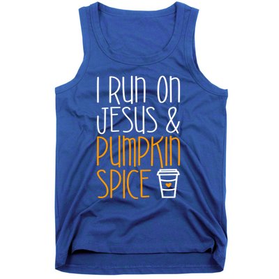 I Run On Jesus And Pumpkin Spice Gift Fall Season Funny Gift Tank Top