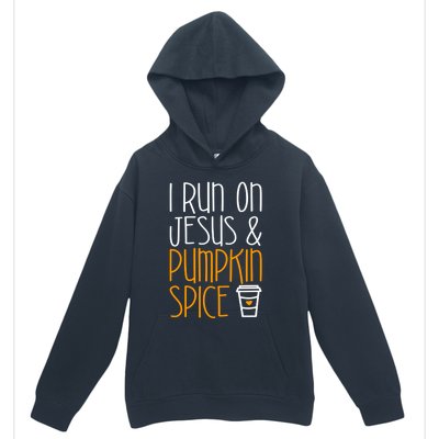 I Run On Jesus And Pumpkin Spice Gift Fall Season Funny Gift Urban Pullover Hoodie