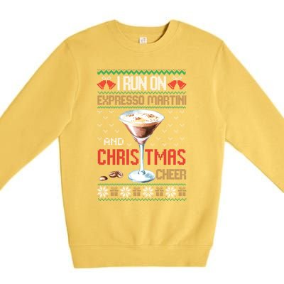 I Run On Espresso Martini And Christmas Cheer Ugly Great Gift Premium Crewneck Sweatshirt