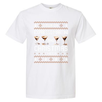 I Run On Espresso Martini And Christmas Cheer Ugly Gift Garment-Dyed Heavyweight T-Shirt