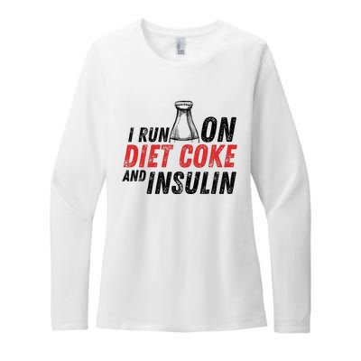 I Run On Diet Cok E And Insulin Womens CVC Long Sleeve Shirt