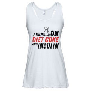 I Run On Diet Cok E And Insulin Ladies Essential Flowy Tank