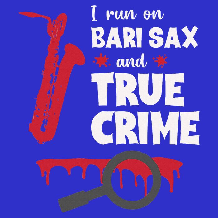I Run On Bari Sax And True Crime Baritone Saxophonist Mousepad