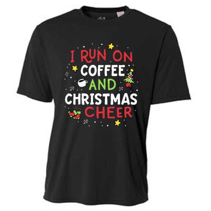 I Run On Coffee And Christmas Cheer Xmas Caffeine Cooling Performance Crew T-Shirt