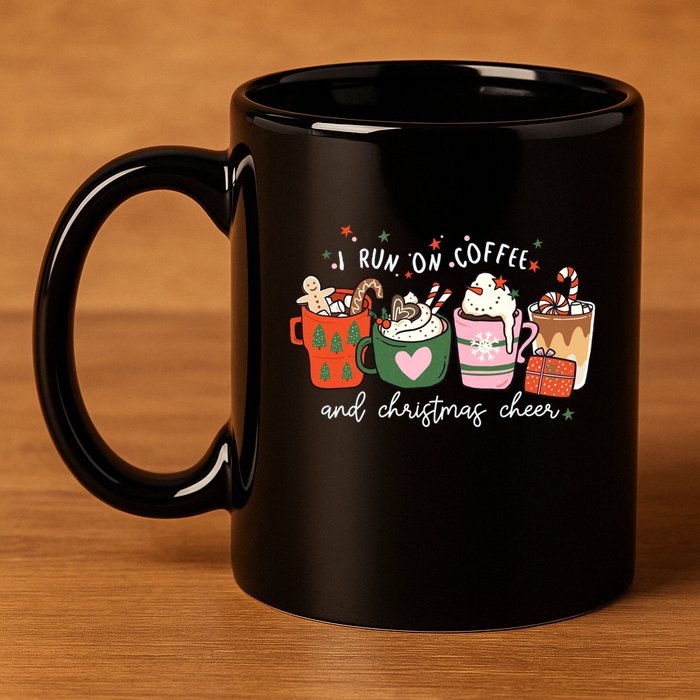 I Run On Coffee And Christmas Cheer Snowing Xmas Coffee Cups Meaningful Gift 11oz C Handle Ceramic Mug