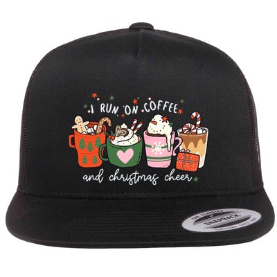 I Run On Coffee And Christmas Cheer Snowing Xmas Coffee Cups Meaningful Gift Flatbill Hat