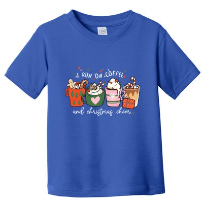 I Run On Coffee And Christmas Cheer Snowing Xmas Coffee Cups Meaningful Gift Toddler T-Shirt