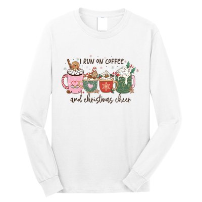 I Run On Coffee And Christmas Cheer Cute Holiday Long Sleeve Shirt