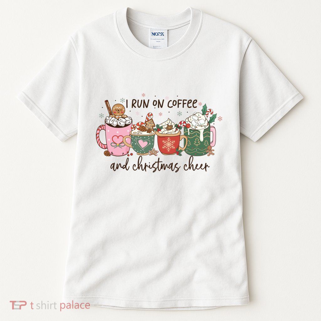 I Run On Coffee And Christmas Cheer Cute Holiday Tall T-Shirt