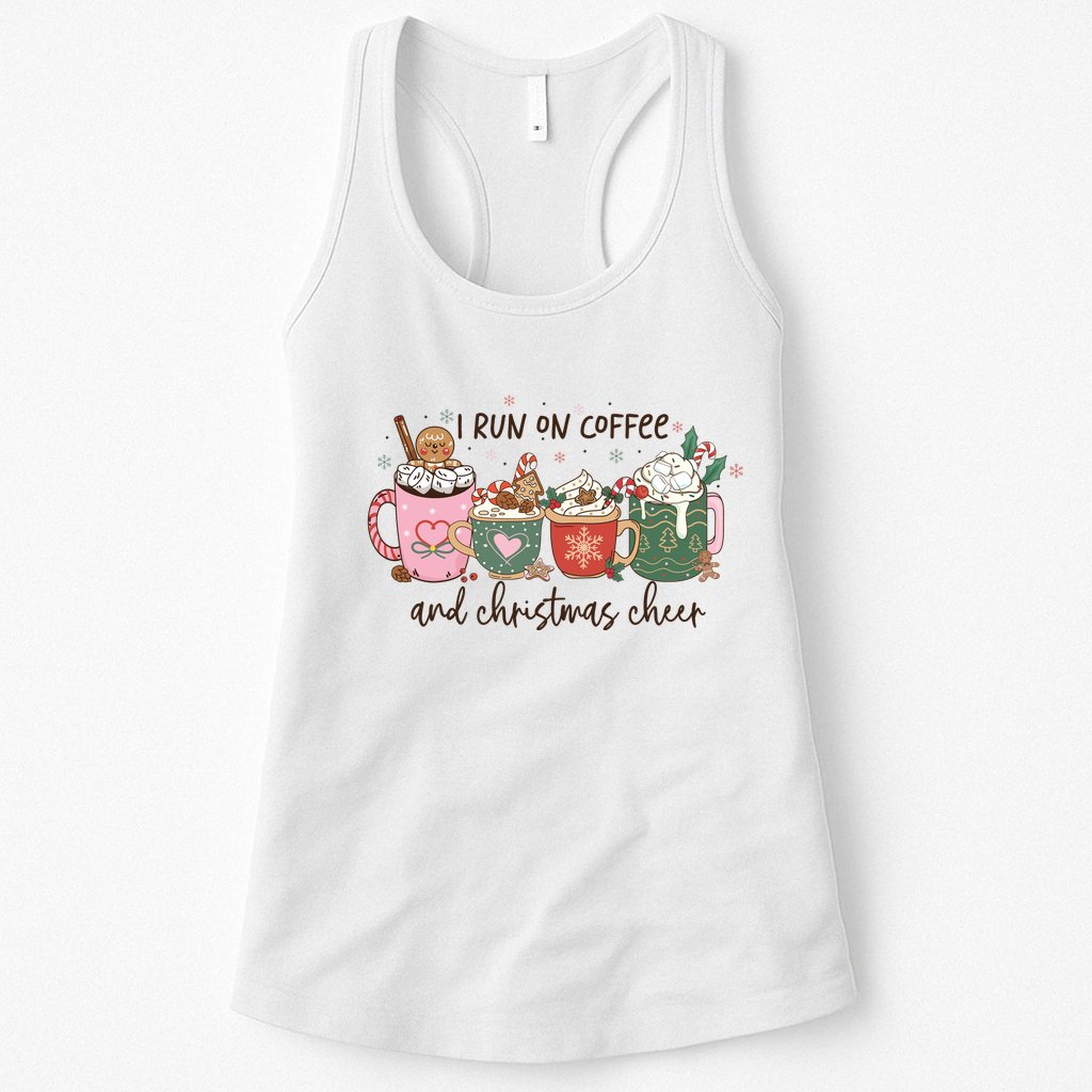 I Run On Coffee And Christmas Cheer Cute Holiday Womens Tank Top