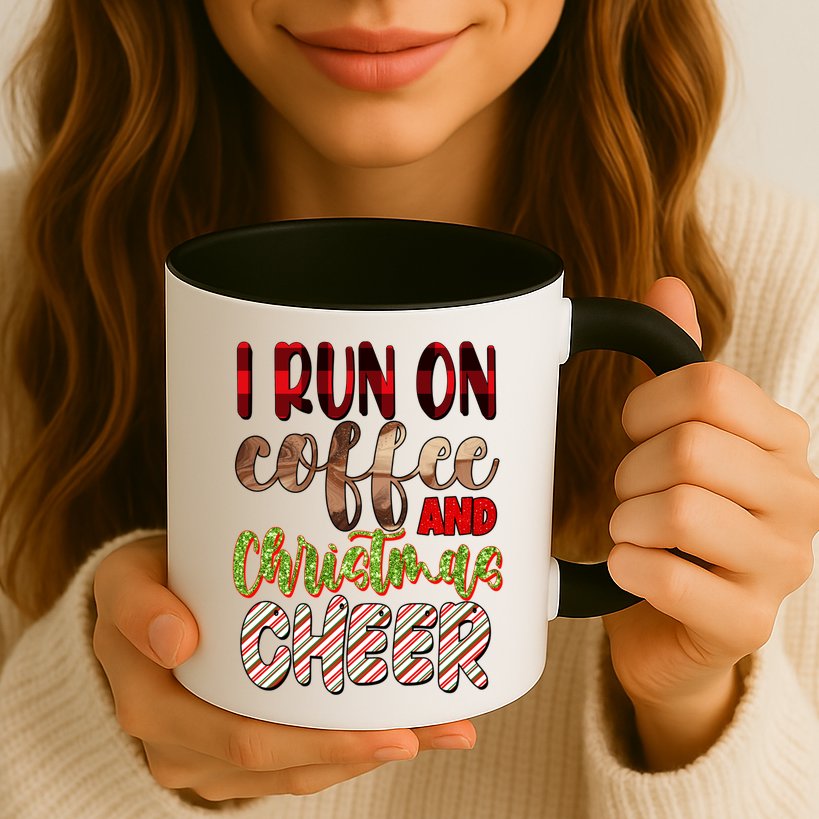 I Run On Coffee And Christmas Cheer Mug