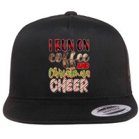 I Run On Coffee And Christmas Cheer Flatbill Hat