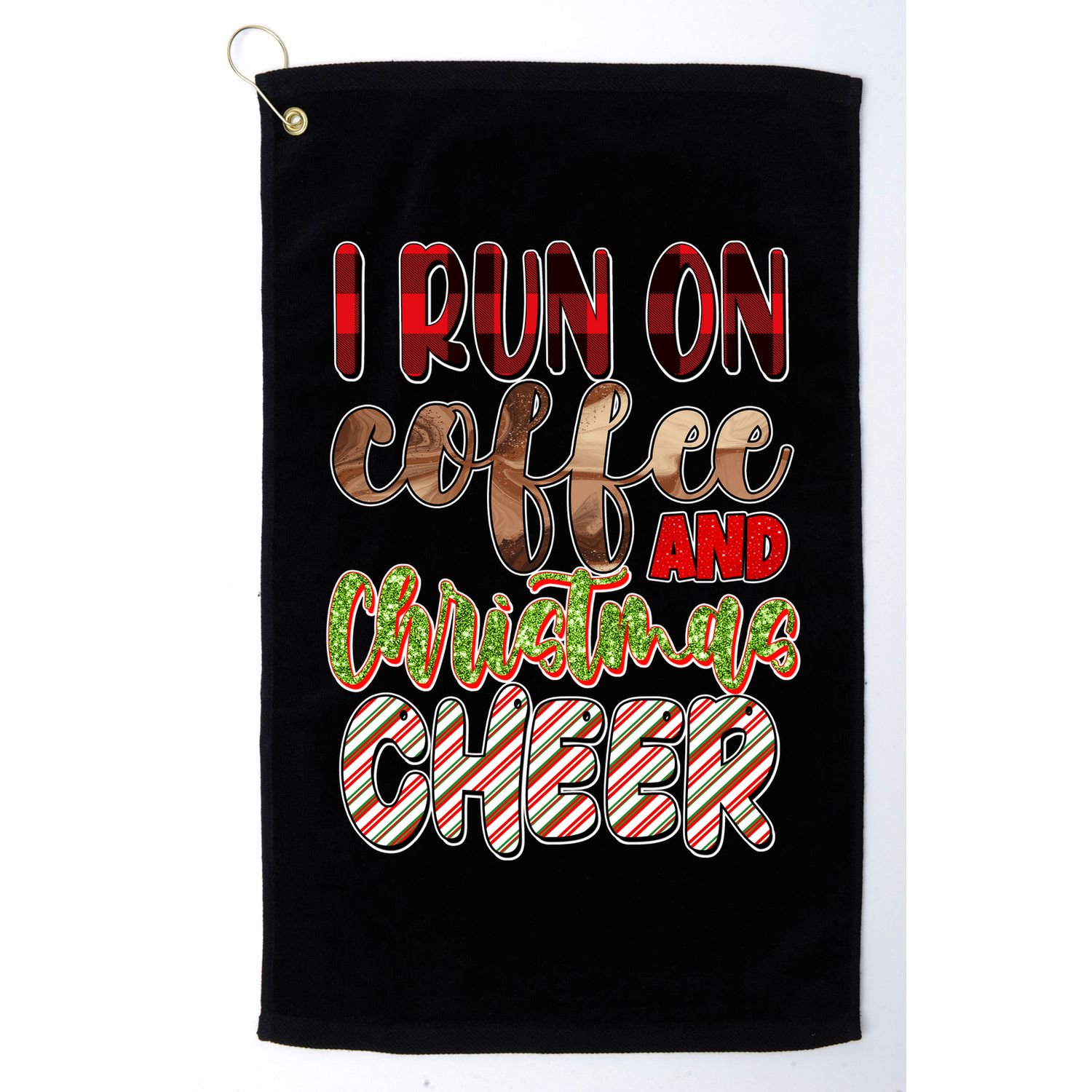 I Run On Coffee And Christmas Cheer Golf Towel