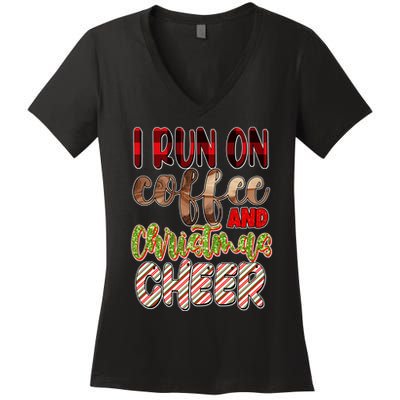 I Run On Coffee And Christmas Cheer Women's V-Neck T-Shirt