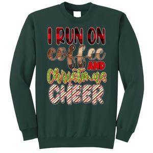 I Run On Coffee And Christmas Cheer Sweatshirt