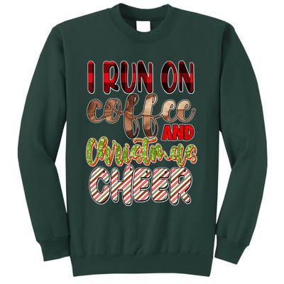 I Run On Coffee And Christmas Cheer Sweatshirt