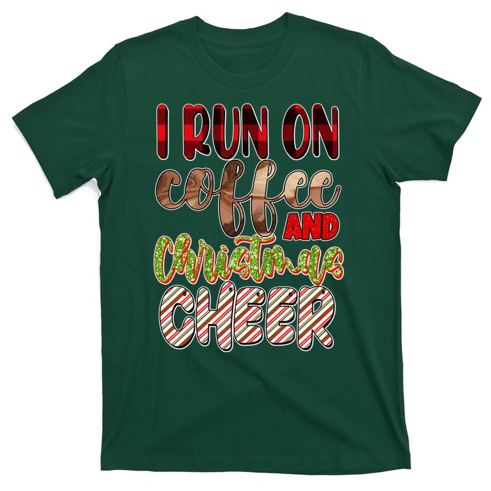 I Run On Coffee And Christmas Cheer T-Shirt