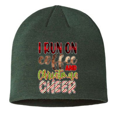 I Run On Coffee And Christmas Cheer Sustainable Beanie