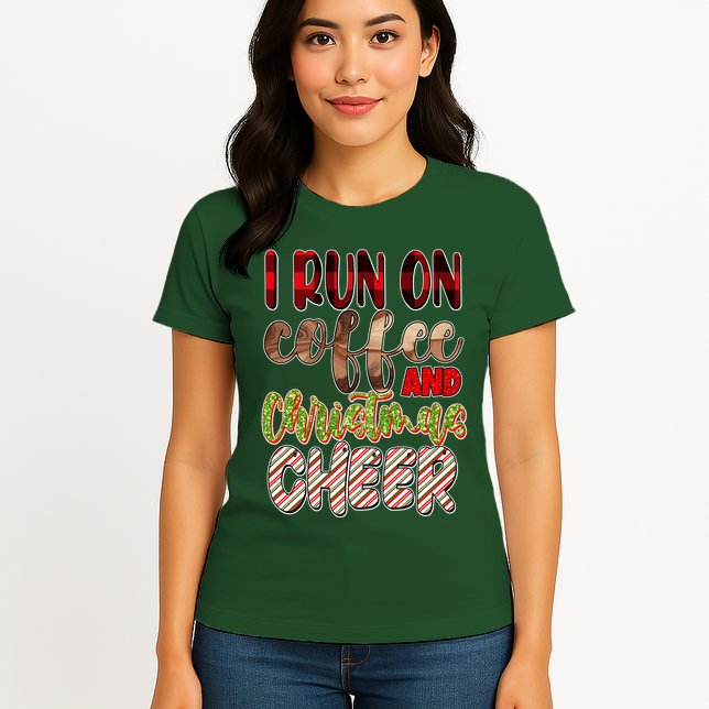 I Run On Coffee And Christmas Cheer Womens T-Shirt