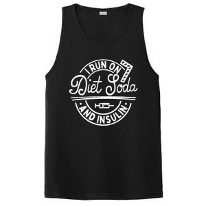 I Run On Diet Soda And Insulin Funny Diabetes Awareness Gift PosiCharge Competitor Tank