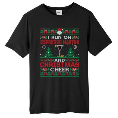 I Run On Espresso Martini And Christmas Cheer Ugly Sweater Gift Tall Fusion ChromaSoft Performance T-Shirt