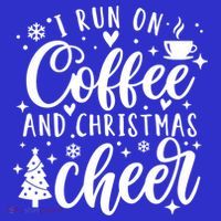 I Run On Coffee And Christmas Cheer Funny Coffee Lover Xmas Meaningful Gift Kids T-Shirt