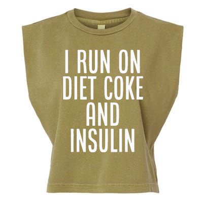 I Run On Diet Coke And Insulin Diabetes Awareness Garment-Dyed Women's Muscle Tee