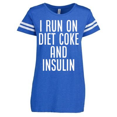 I Run On Diet Coke And Insulin Diabetes Awareness Enza Ladies Jersey Football T-Shirt