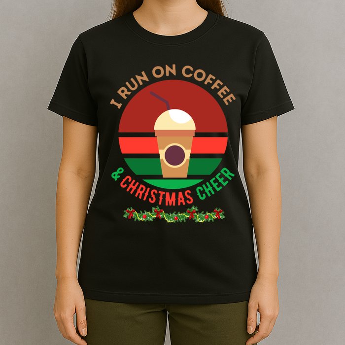 I Run On Coffee And Christmas Cheer T-Shirt