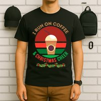 I Run On Coffee And Christmas Cheer T-Shirt