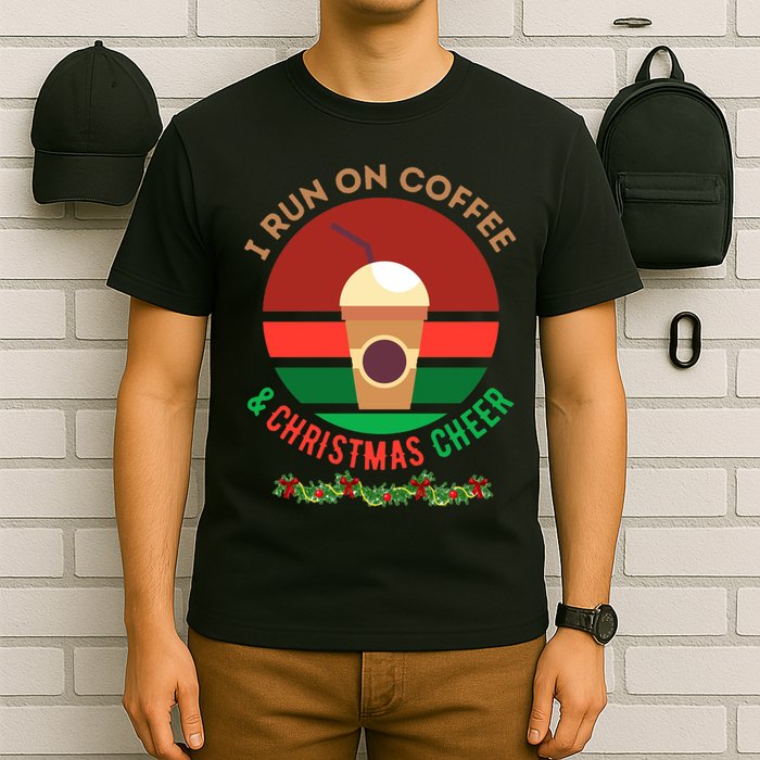 I Run On Coffee And Christmas Cheer T-Shirt