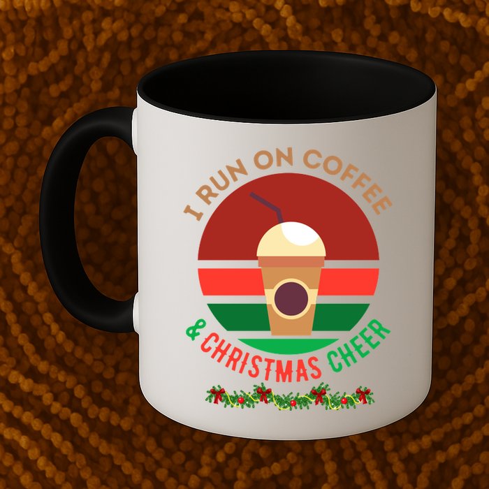 I Run On Coffee And Christmas Cheer Mug