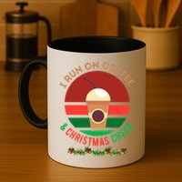 I Run On Coffee And Christmas Cheer Mug