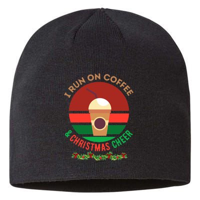I Run On Coffee And Christmas Cheer Sustainable Beanie