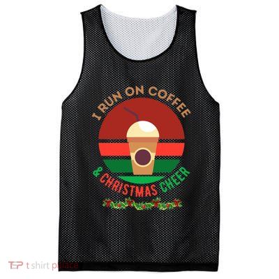 I Run On Coffee And Christmas Cheer Mesh Reversible Basketball Jersey Tank