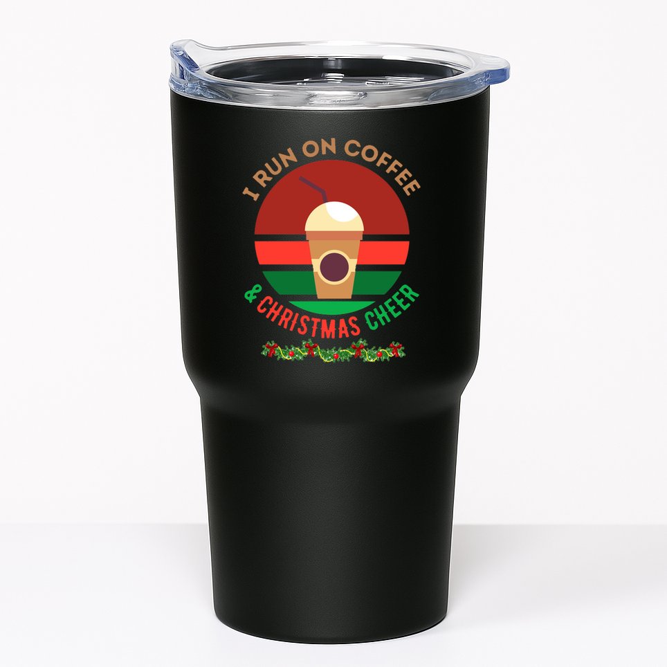I Run On Coffee And Christmas Cheer Tumbler