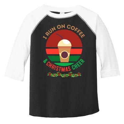 I Run On Coffee And Christmas Cheer Toddler Fine Jersey T-Shirt
