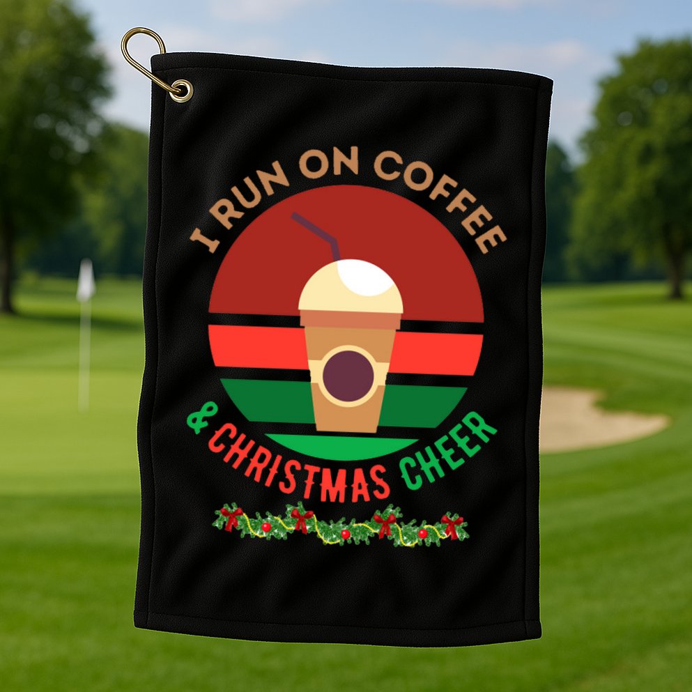 I Run On Coffee And Christmas Cheer Golf Towel
