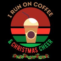 I Run On Coffee And Christmas Cheer Kids T-Shirt