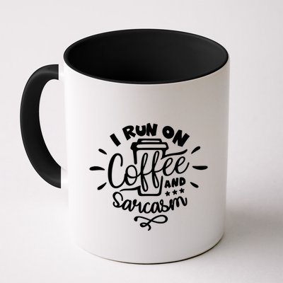 I Run On Coffee And Sarcasm Mug