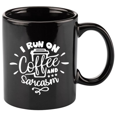 I Run On Coffee And Sarcasm 11oz C Handle Ceramic Mug
