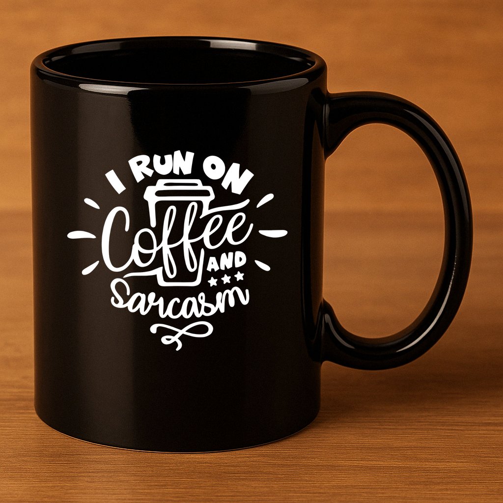 I Run On Coffee And Sarcasm 11oz C Handle Ceramic Mug