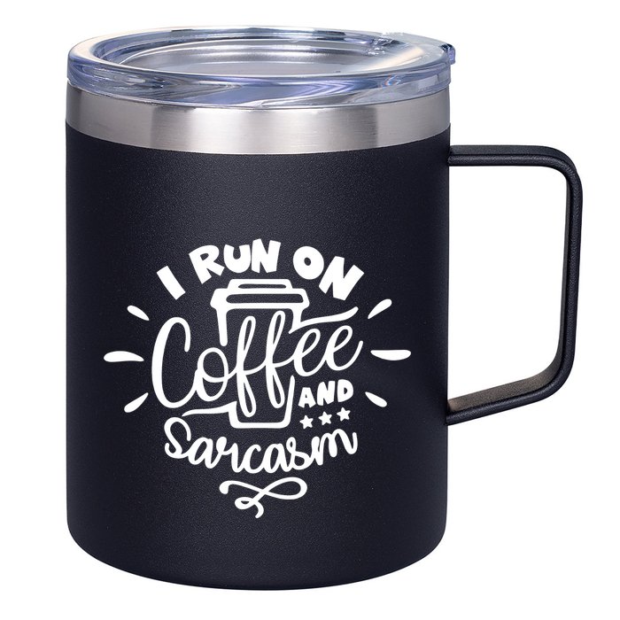 I Run On Coffee And Sarcasm 12oz Stainless Steel Coffee Mug