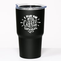 I Run On Coffee And Sarcasm Tumbler