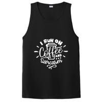 I Run On Coffee And Sarcasm PosiCharge Competitor Tank