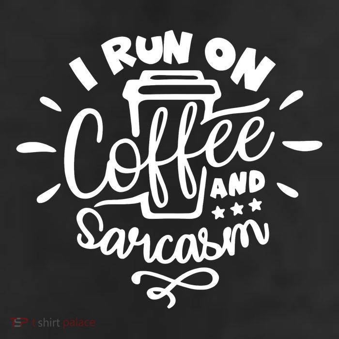 I Run On Coffee And Sarcasm Trucker Hat