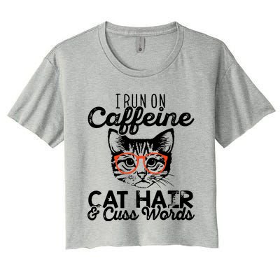 I Run On Caffeine Cat Hair And Cuss Words Coffee Women's Crop Top Tee